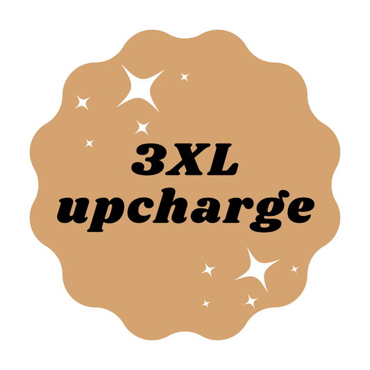 3XL upcharge *DO NOT DELETE FROM CART*